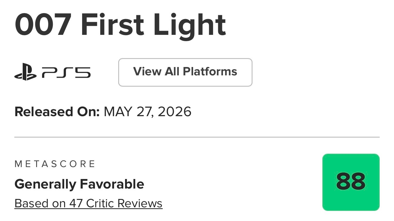 007 First Light: критики в восторге — 88 баллов на Metacritic!